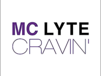 MC Lyte – Cravin’