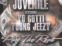 Juvenile ft. Young Jeezy & Yo Gotti – Pay The Rent