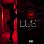 The FAMM - Lust (EP)