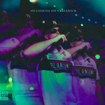 Hunna Band$ - Standing On Ceilings